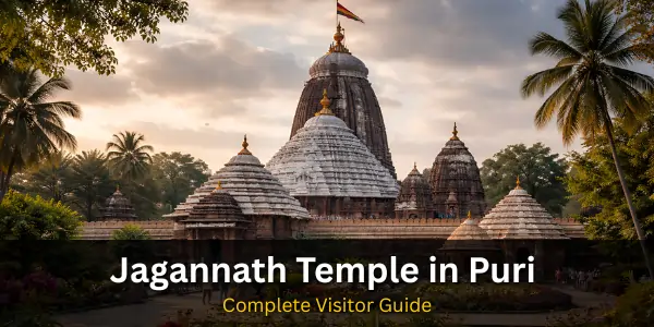 Jagannath Temple in Puri: Complete Visitor Guide — Darshan Timings, Entry Rules & Tips (2026)